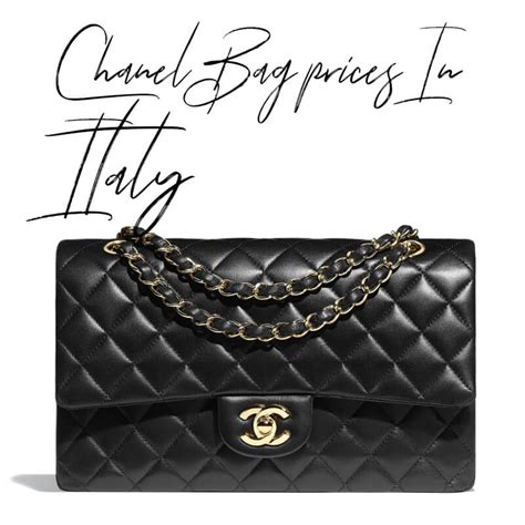 buy chanel bag in italy|is chanel cheaper in italy.